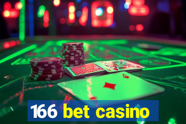 166 bet casino